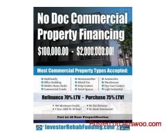 NO DOC COMMERCIAL & MULTIFAMILY Property Financing To $2,000,000.00!