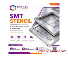 Trusted SMT Stencil Supplier in Gandhinagar | SMT Solutions