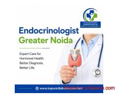 Endocrinologist Greater Noida for Hormonal Health Care