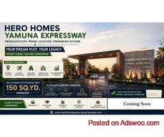 Hero Homes Yamuna Expressway - Live Close to Growth, Opportunity, and Connectivity