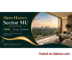 Your Dream Home Awaits at Hero Homes Sector MU