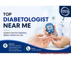 Top Diabetologist Near Me Noida for Diabetes Care