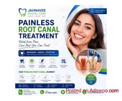 Painless root canal treatment Ahmedabad | Jahnavee Dental