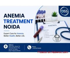 Anemia Treatment Noida for Better Health and Recovery