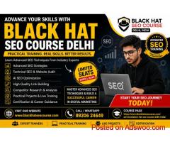 Advance Your Skills with Black Hat SEO Course Delhi