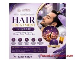 Best PRP (Platelet Rich Plasma) Hair Treatment in Indore
