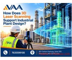 How Does 3D Laser Scanning Support Industrial Plant Design?